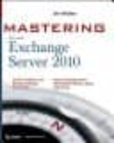 mastering microsoft exchange server 2010-jim mcbee-9780470521717