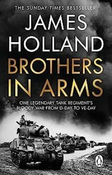 brothers in arms : one legendary tank regiment s bloody war from d-day to ve-day-9780552177917