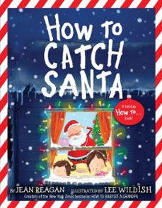 how to catch santa (ebook)-jean reagan-9780553498417