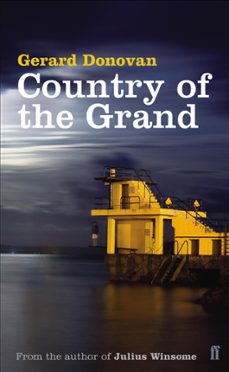 country of the grand (ebook)-gerard donovan-9780571267217