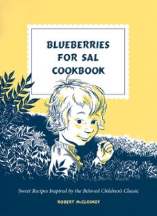 blueberries for sal cookbook (ebook)-robert mccloskey-9780593580417