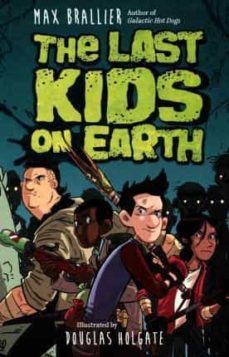 the last kids on earth ( last kids on earth #1 )-max brallier-9780670016617