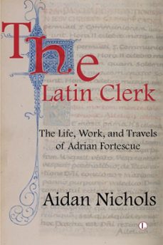 the latin clerk (ebook)-aidan nichols-9780718842017