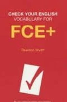 check your english vocabulary for fce+-9780747569817