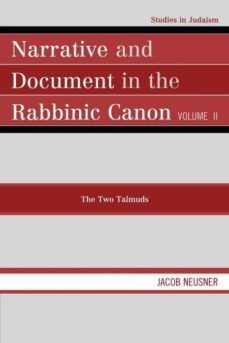 narrative & document in the rabbinic canon, volume ii-9780761852117