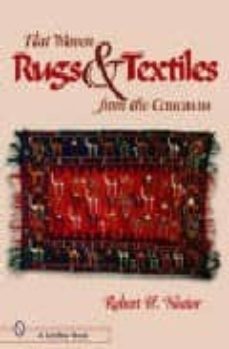 flat-woven rugs & textiles from the caucasus-robert h. nooter-9780764319617