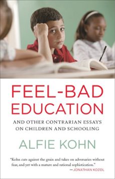 feel-bad education (ebook)-alfie kohn-9780807001417