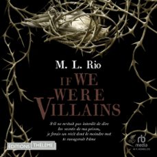 if we were villains (audiolibro)-m.l. rio-9781004144617