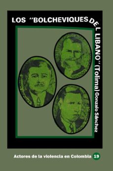 los "bolcheviques del libano" (tolima) (ebook)-gonzalo sanchez-9781005023317