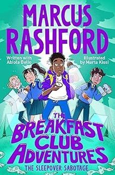 the breakfast club adeventures 6: the sleepover sabotage-marcus rashford-9781035082117
