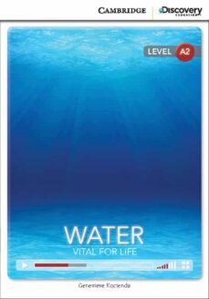 water: vital for life low intermediate book with online access-9781107622517