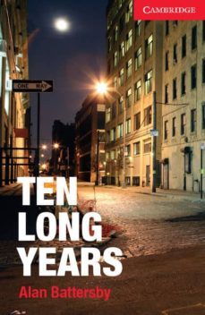 ten long years (level 1 beginner/elementary) (book / audio cd)-9781107656017