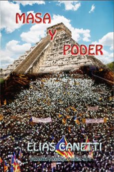 masa y poder (ebook)-elias canetti-9781370294817