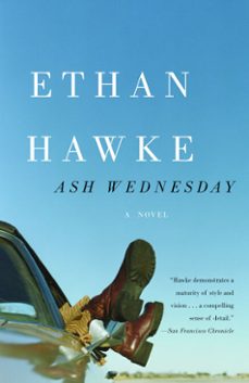 ash wednesday (ebook)-ethan hawke-9781400040117