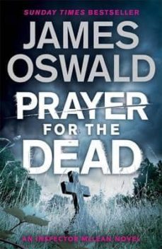 prayer for the dead-james oswald-9781405917117