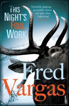 this night's foul work-fred vargas-9781407019017