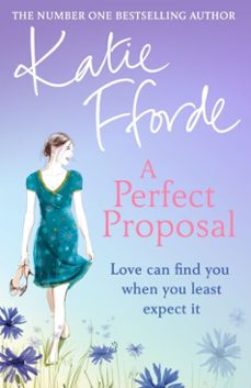 a perfect proposal-katie fforde-9781407087917