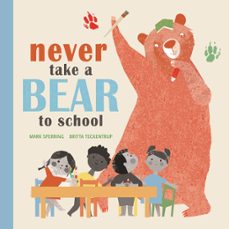 never take a bear to school (ebook)-mark sperring-9781408340417