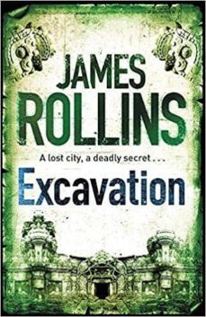 excavation (ebook)-james rollins-9781409123521