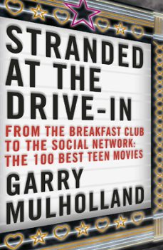 stranded at the drive-in (ebook)-garry mulholland-9781409122517