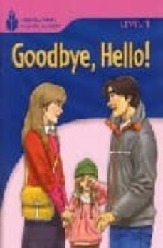 foundation readers level 1.2-goodbye,hello-rob waring-9781413027617