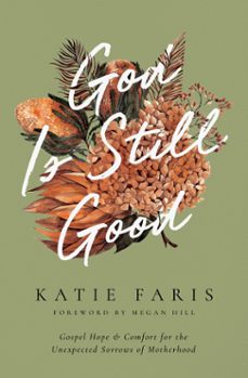 god is still good (ebook)-katie faris-9781433582417