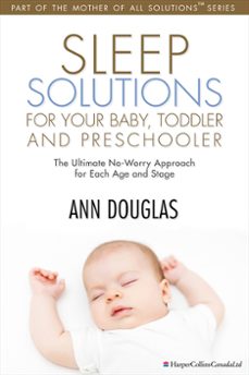sleep solutions for your baby, toddler and preschooler (ebook)-ann douglas-9781443427517
