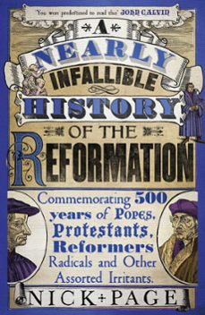 a nearly infallible history of the reformation (ebook)-nick page-9781444749717
