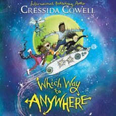 which way to anywhere-cressida cowell-9781444968217