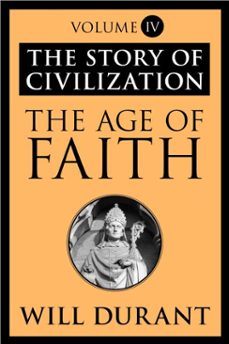 the age of faith (ebook)-will durant-9781451647617