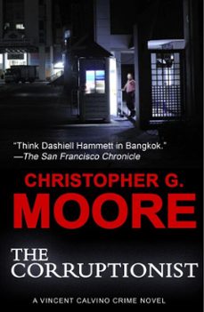 the corruptionist (ebook)-christopher g. moore-9781458162717