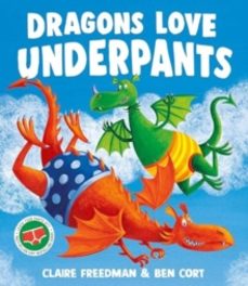dragons love underpants-claire freedman-9781471165917