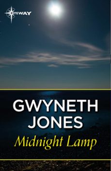 midnight lamp (ebook)-gwyneth jones-9781473230217