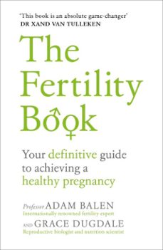 the fertility book-adam balen-grace dugdale-9781473555617