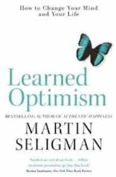 learned optimism: how to change your mind and your life-martin e.p. seligman-9781473684317
