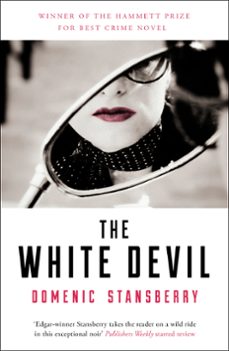 the white devil (ebook)-domenic stansberry-9781474610117