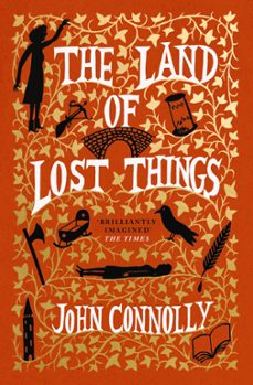 the land of lost things-john connolly-9781529391817