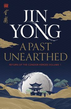 a past unearthed (ebook)-jin yong-9781529417517