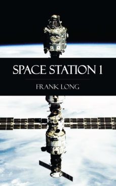 space station 1-frank long-9781531260217