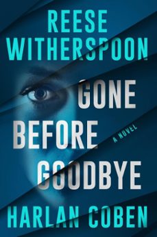 gone before goodbye (ebook)-reese witherspoon-harlan coben-9781538774717