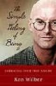 the simple feeling of being: embracing your true nature-9781590301517