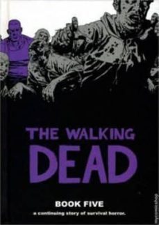 the walking dead book 5-robert kirkman-9781607061717
