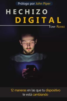 hechizo digital (ebook)-tony reinke-9781629461717