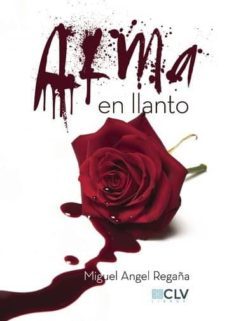 alma en llanto (ebook)-miguel angel regaña-9781635034417