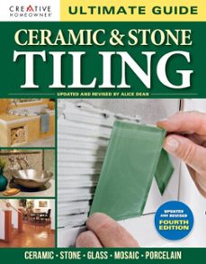 ultimate guide: ceramic &amp; stone tiling, 4th edition (ebook)-9781637414217