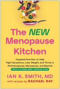 the new menopause kitchen (ebook)-ian k. smith-rachael ray-9781637749517