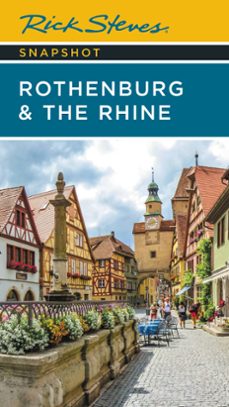rick steves snapshot rothenburg &amp; the rhine (ebook)-rick steves-9781641715317