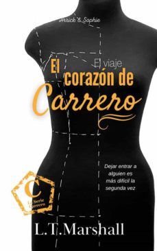 el corazon de carrero (ebook)-l. t. marshall-9781667442617
