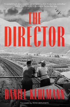 the director-daniel kehlmann-9781668087817
