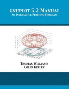 gnuplot 5.2 manual-9781680921717